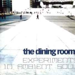 DINING ROOMS EXPERIMENTS Виниловая пластинка 