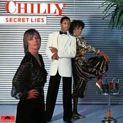 CHILLY SECRET LIES Виниловая пластинка 