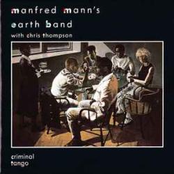 MANFRED MANN'S EARTH BAND CRIMINAL TANGO Фирменный CD 