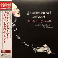 BARBARA CARROLL SENTIMENTAL MOOD Виниловая пластинка 