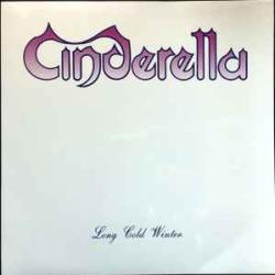 CINDERELLA LONG COLD WINTER Виниловая пластинка 