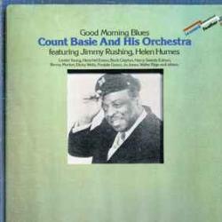COUNT BASIE AND HIS ORCHESTRA GOOD MORNING BLUES Виниловая пластинка 