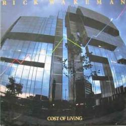 RICK WAKEMAN COST OF LIVING Виниловая пластинка 