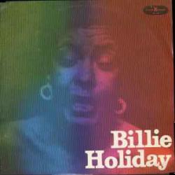 BILLIE HOLIDAY BILLIE HOLIDAY Виниловая пластинка 