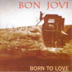 BON JOVI BORN TO LOVE Фирменный CD 