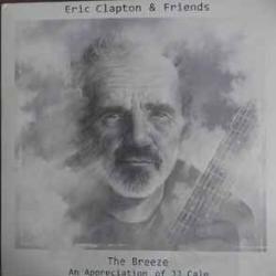 ERIC CLAPTON AND FRIENDS BREEZE Виниловая пластинка 