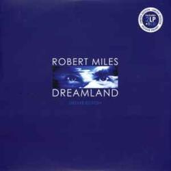 ROBERT MILES DREAMLAND Виниловая пластинка 