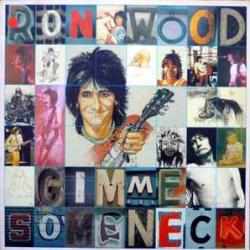 RON WOOD GIMME SOME NECK Виниловая пластинка 