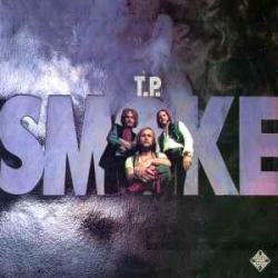 SMOKE SMOKE Виниловая пластинка 