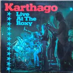 KARTHAGO LIVE AT THE ROXY Виниловая пластинка 