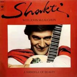 SHAKTI WITH JOHN MCLAUGHLIN A HANDFUL OF BEAUTY Виниловая пластинка 