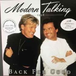 MODERN TALKING BACK FOR GOOD Виниловая пластинка 