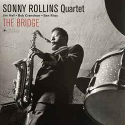 SONNY ROLLINS QUARTET The Bridge Виниловая пластинка 