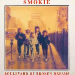 SMOKIE BOULEVARD OF BROKEN DREAMS Виниловая пластинка 