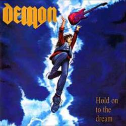 DEMON HOLD ON TO THE DREAM Виниловая пластинка 