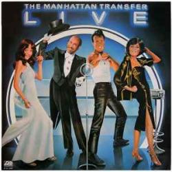 MANHATTAN TRANSFER LIVE Виниловая пластинка 