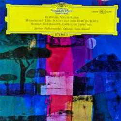 RESPIGHI  MUSSORGSKY  RIMSKY-KORSSAKOFF PINI DI ROMA  EINE NACHT AUF DEM KAHLEN BERGE  CAPRICCIO ESPAGNOL Виниловая пластинка 