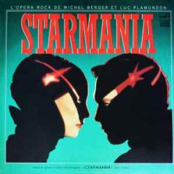 MICHEL BERGER LUC PLAMONDON STARMANIA Виниловая пластинка 