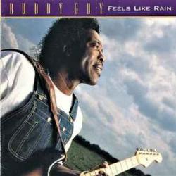 BUDDY GUY FEELS LIKE RAIN Фирменный CD 