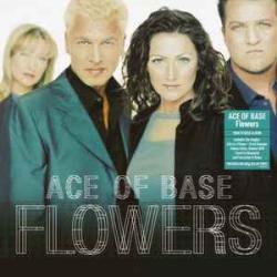 ACE OF BASE FLOWERS Виниловая пластинка 