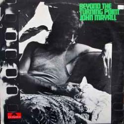 JOHN MAYALL BEYOND THE TURNING POINT Виниловая пластинка 