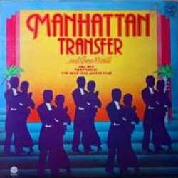MANHATTAN TRANSFER Manhattan Transfer And Gene Pistilli Виниловая пластинка 