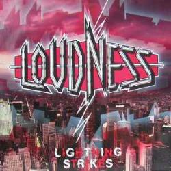 LOUDNESS LIGHTNING STRIKES Виниловая пластинка 