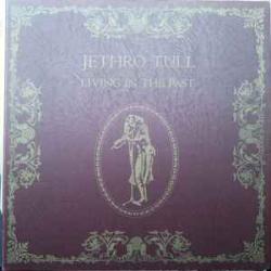 JETHRO TULL LIVING IN THE PAST Виниловая пластинка 