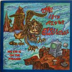 13TH FLOOR ELEVATORS HIS EYE IS ON THE PYRAMID Фирменный CD 