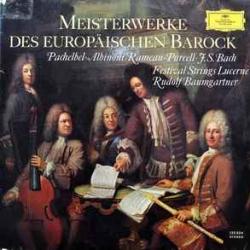 MEISTERWERKE DES EUROPAISCHEN BAROCK PACHELBEL  ALBINONI  RAMEAU  PURCELL  BACH Виниловая пластинка 