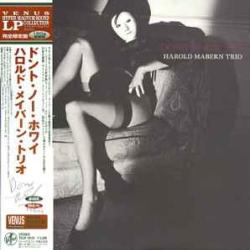 HAROLD MABERN TRIO DON'T KNOW WHY Виниловая пластинка 