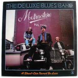 DE LUXE BLUES BAND A STREET CAR NAMED DE LUXE Виниловая пластинка 