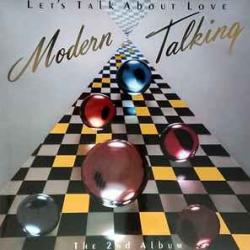 MODERN TALKING LET'S TALK ABOUT LOVE Виниловая пластинка 