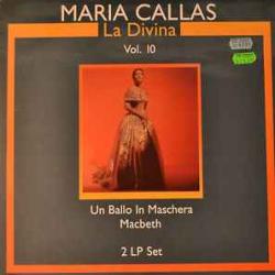 MARIA CALLAS LA DIVINA VOL. 10 Виниловая пластинка 