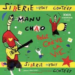 MANU CHAO SIBERIE M'ETAIT CONTEEE 