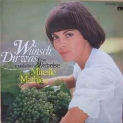 MIREILLE MATHIEU WUNSCH DIR WAS Виниловая пластинка 