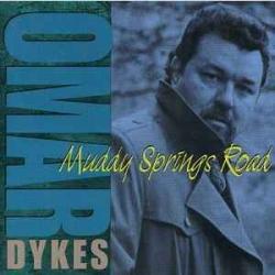 OMAR DYKES MUDDY SPRINGS ROAD Фирменный CD 
