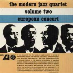 MODERN JAZZ QUARTET EUROPEAN CONCERT VOLUME TWO Виниловая пластинка 
