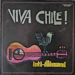 Inti-Illimani Viva Chile ! Виниловая пластинка 
