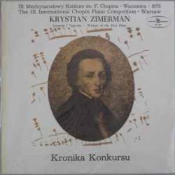 KRYSTIAN ZIMERMAN KRONIKA KONKURSU  CHOPIN Виниловая пластинка 
