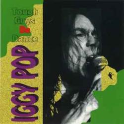 IGGY POP TOUGH GUYS DO DANCE Фирменный CD 