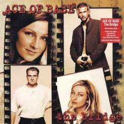 ACE OF BASE THE BRIDGE Виниловая пластинка 