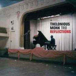 THELONIOUS MONK TRIO Reflections Виниловая пластинка 