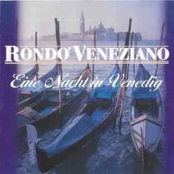 RONDO VENEZIANO EINE NACHT IN VENEDIG Фирменный CD 