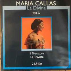 MARIA CALLAS LA DIVINA VOL. 6 Виниловая пластинка 