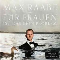 MAX RAABE FUR FRAUEN IST DAS KEIN PROBLEM Виниловая пластинка 