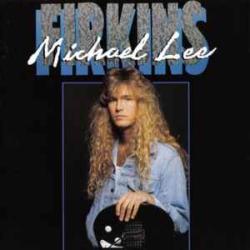 MICHAEL LEE FIRKINS MICHAEL LEE FIRKINS Виниловая пластинка 