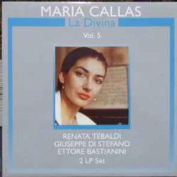 MARIA CALLAS LA DIVINA VOL. 5 Виниловая пластинка 