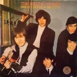ROLLING STONES BRIGHT LIGHTS BIG CITY Виниловая пластинка 