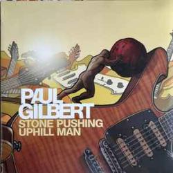 PAUL GILBERT Stone Pushing Uphill Man Виниловая пластинка 